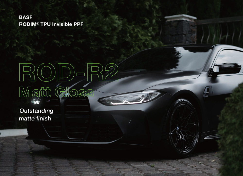 Rodim R2 by BASF, Advanced TPU Paint Protection Film